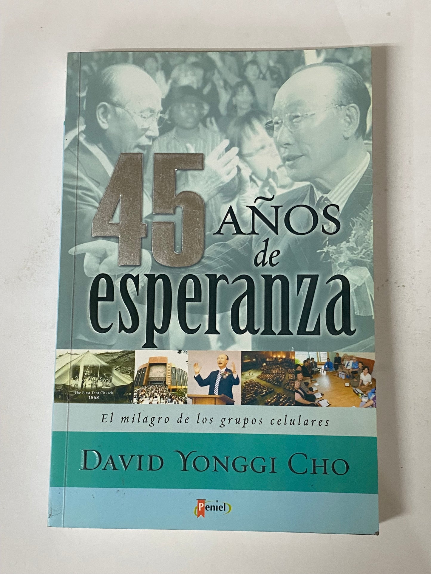 45 AÑOS DE ESPERANZA- DAVID YONGGI CHO