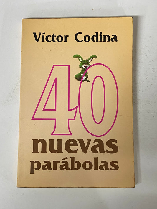 40 NUEVAS PARABOLAS- VICTOR CODINA