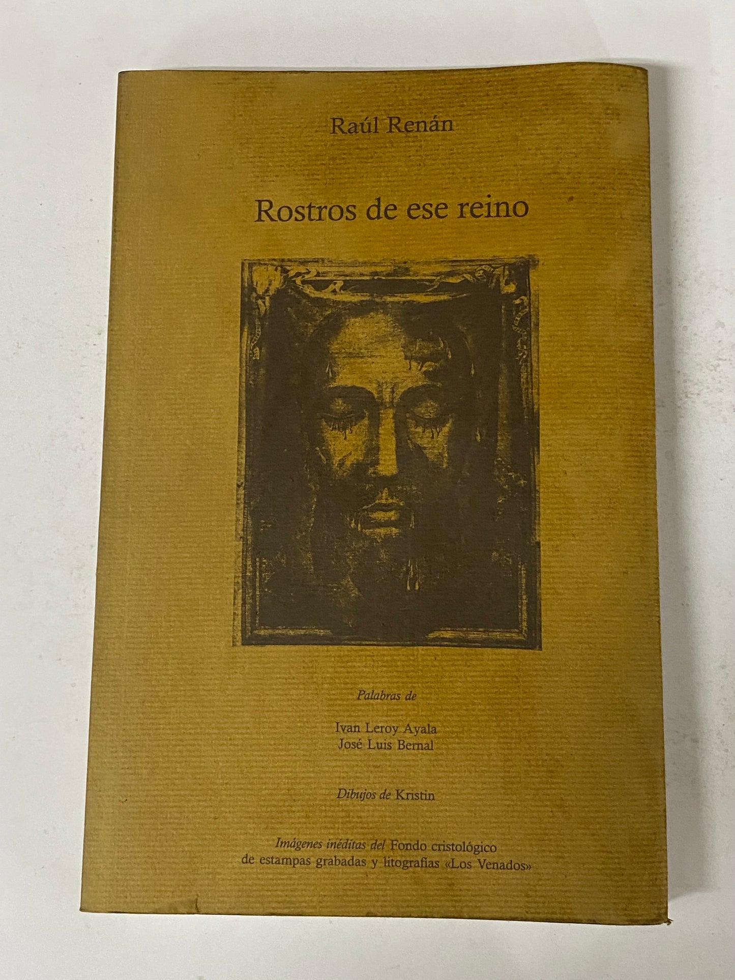 ROSTROS DE ESE REINO- RAUL RENAN