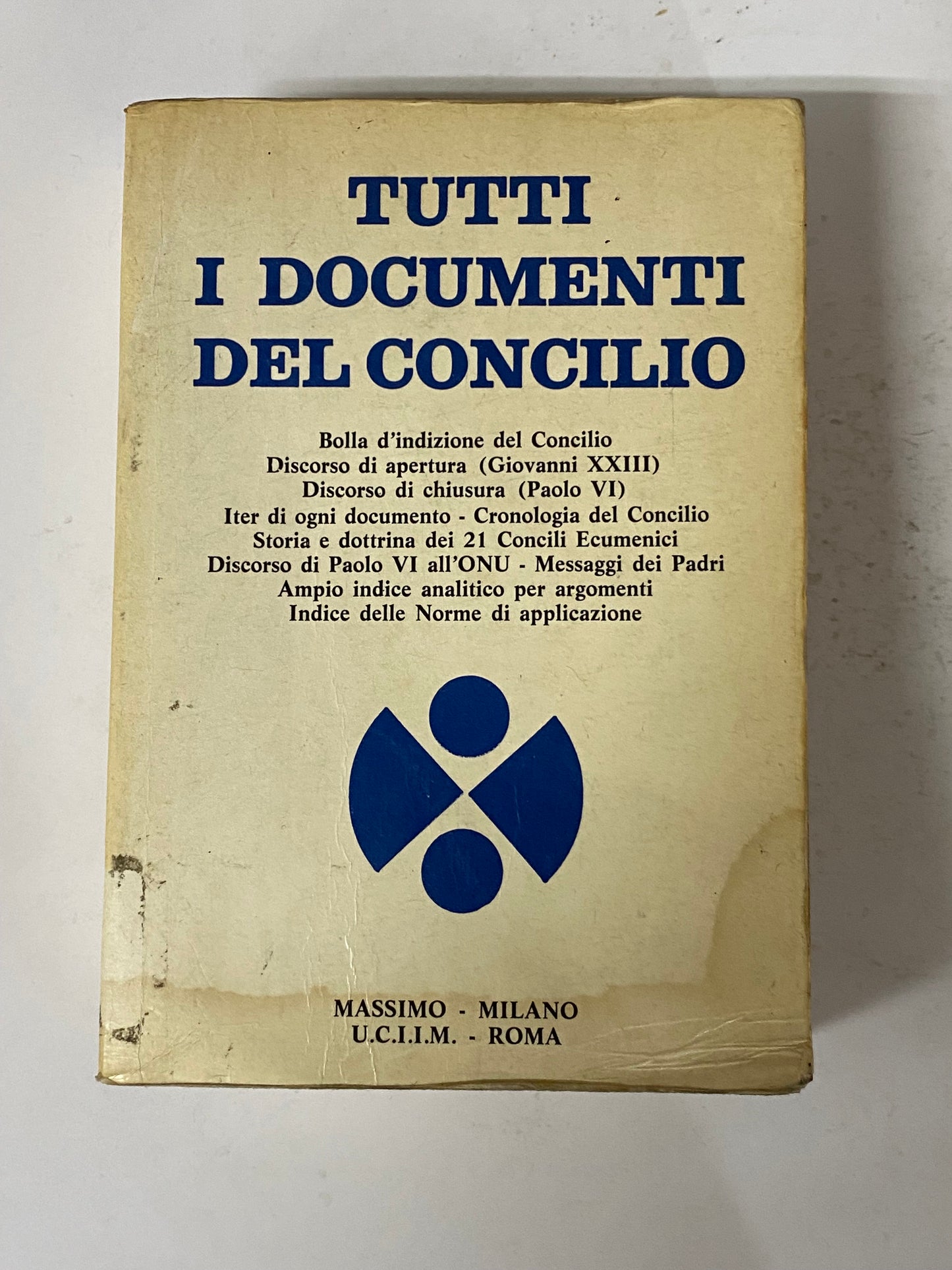 TUTTI I DOCUMENTI DEL CONCILIO