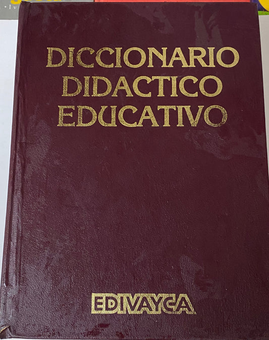 DICCIONARIO DIDACTICO EDUCATIVO