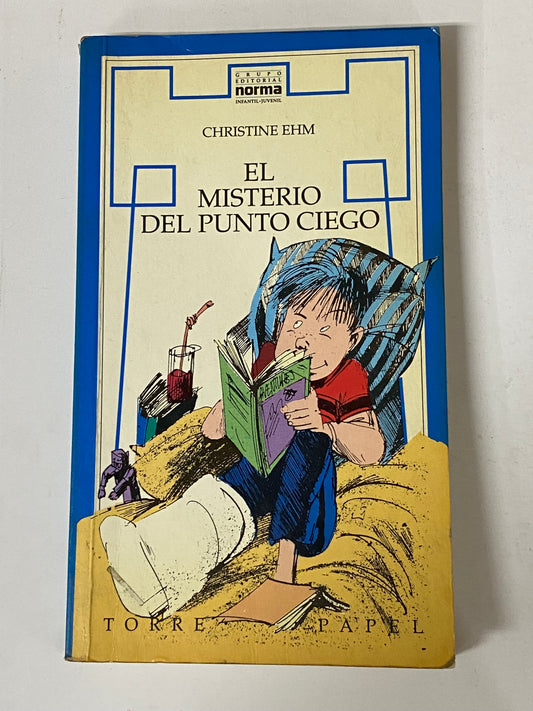 EL MISTERIO DEL PUNTO CIEGO- CHRISTINE EHM