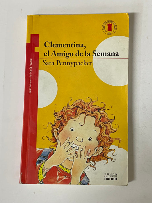 CLEMENTINA, EL AMIGO DE LA SEMANA- SARA PENNYPACKER