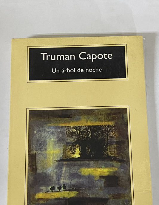 UN ARBOL DE NOCHE- TRUMAN CAPOTE