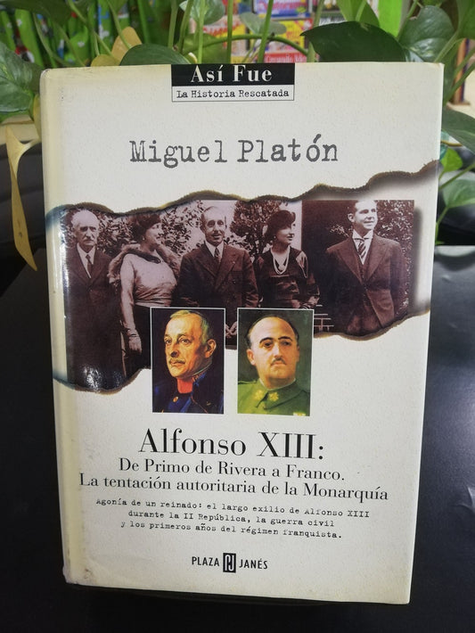 ALFONSO XIII - MIGUEL PLATÓN