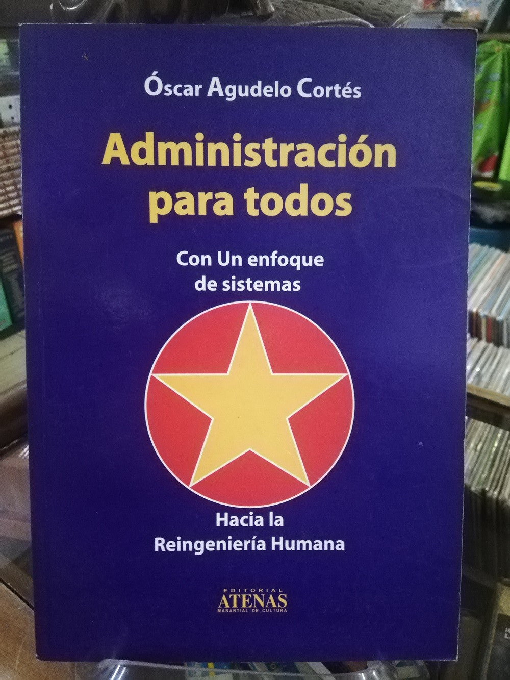 ADMINISTRACIÓN PARA TODOS - OSCAR AGUDELO CORTÉS