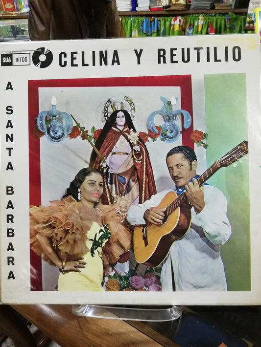 LP CELINA Y REUTILIO - A SANTA BARBARA