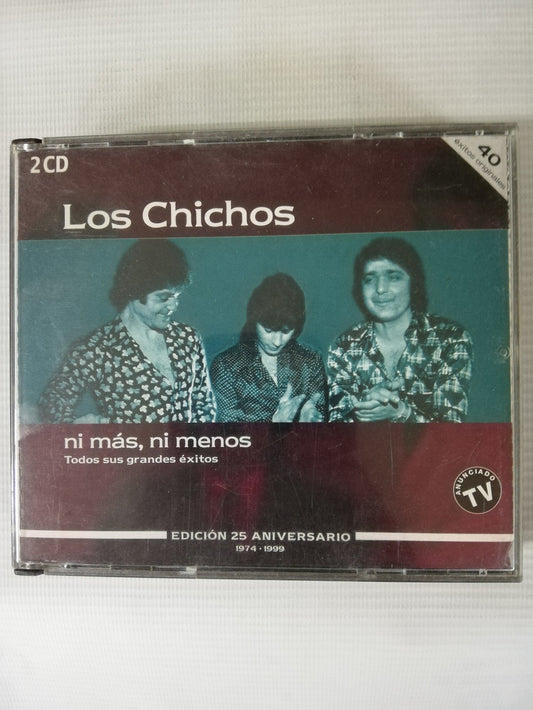 CD X 2 LOS CHICHOS - NI MÁS, NI MENOS