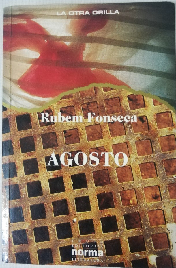 AGOSTO - RUBEM FONSECA