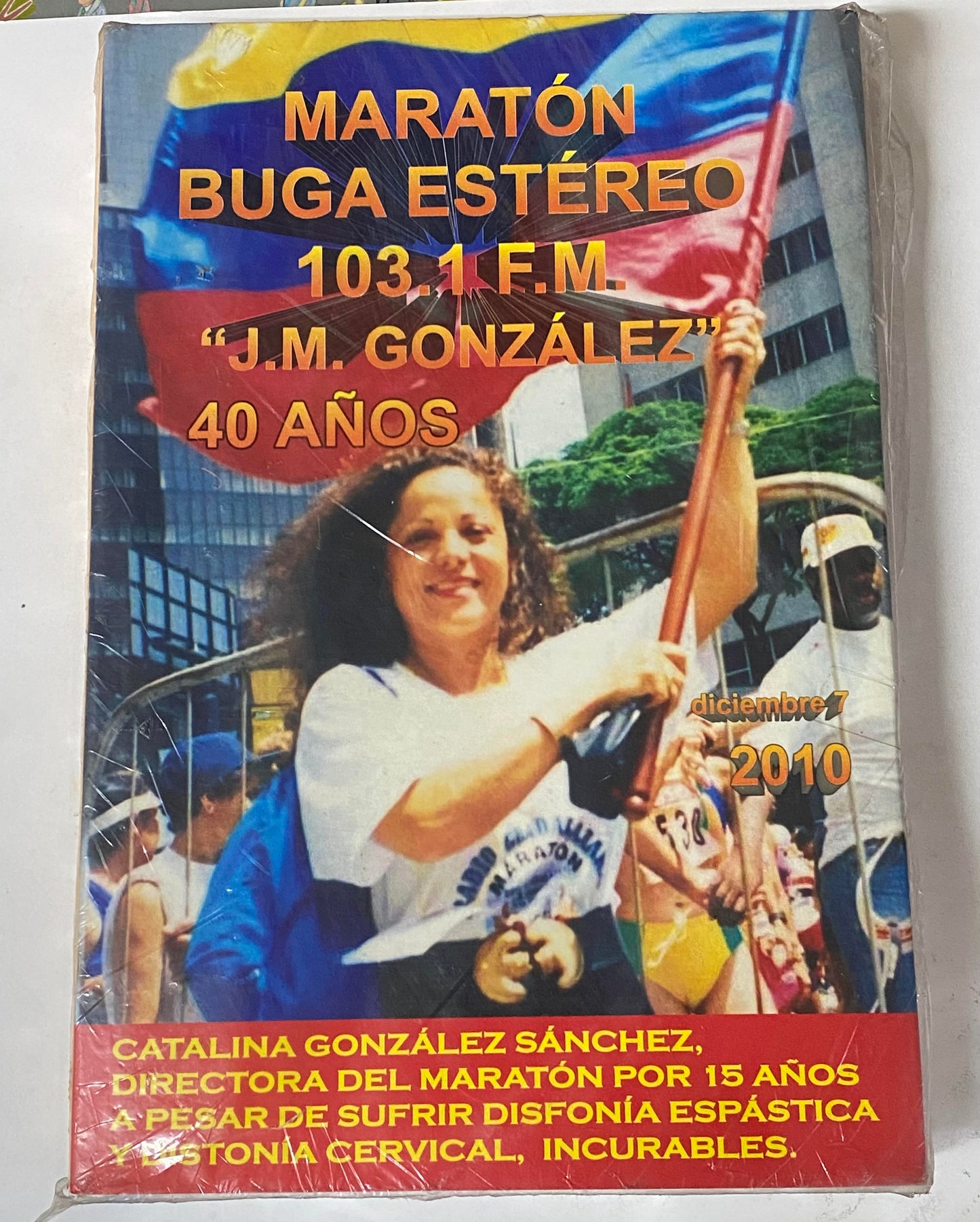 MARATON BUGA ESTEREO 103.1 FM J.M. GONZALES 40 AÑOS- CATALINA GONZALEZ SANCHEZ